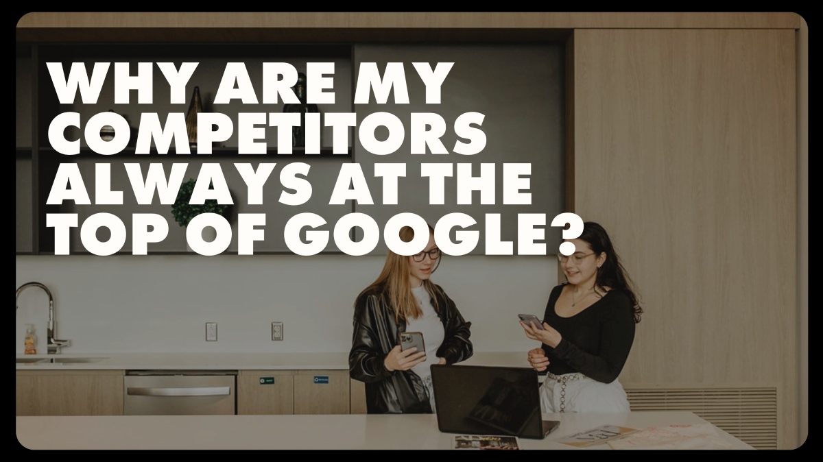 Why are my competitors always at the top of Google? SEO strategies for Minneapolis businesses