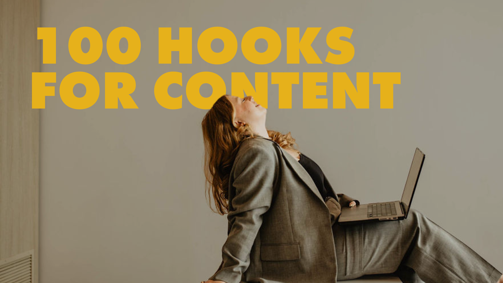 100 Hooks for Content