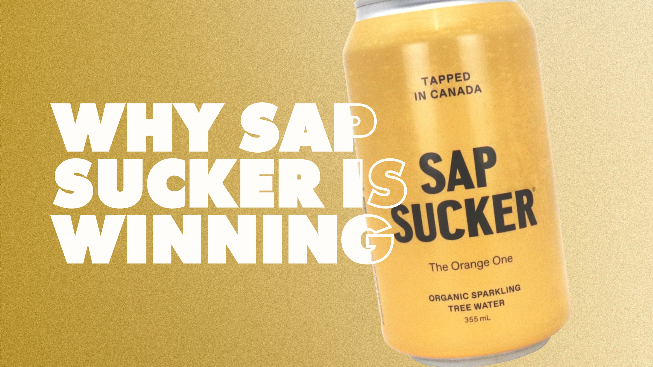 Why Sap sucker is winning